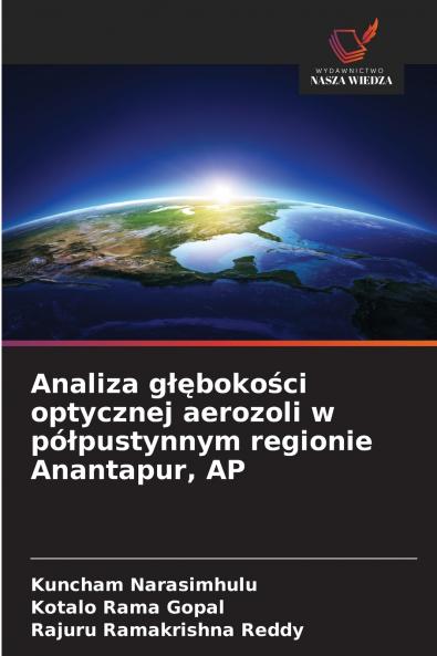Analiza g??boko?ci optycznej aerozoli w pó?pustynnym regionie Anantapur AP