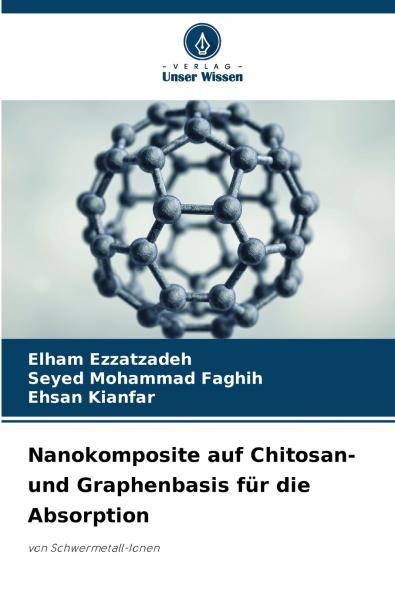 Nanokomposite auf Chitosan- und Graphenbasis für die Absorption