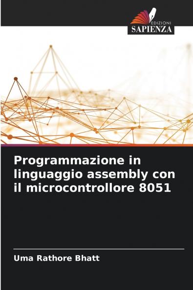 Programmazione in linguaggio assembly con il microcontrollore 8051