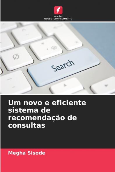 Um novo e eficiente sistema de recomendação de consultas