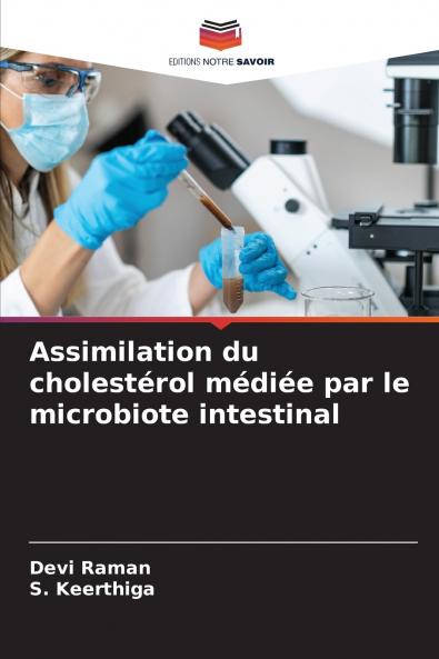 Assimilation du cholestérol médiée par le microbiote intestinal