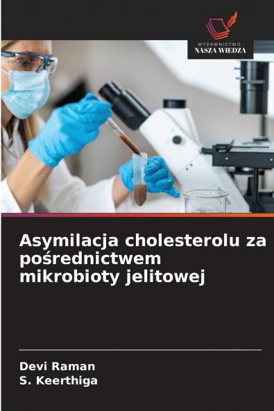 Asymilacja cholesterolu za po?rednictwem mikrobioty jelitowej