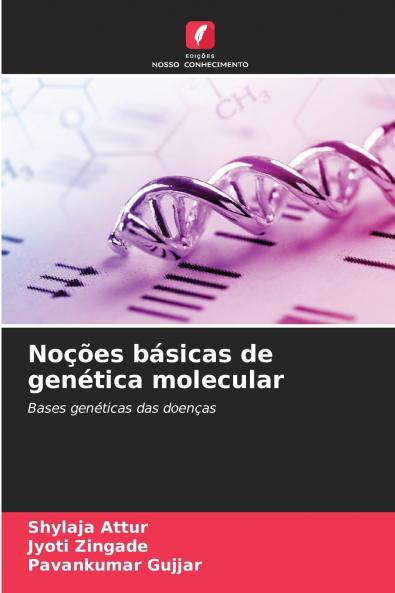 Noções básicas de genética molecular