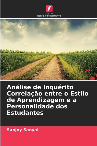 Análise de Inquérito Correlação entre o Estilo de Aprendizagem e a Personalidade dos Estudantes