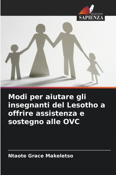 Modi per aiutare gli insegnanti del Lesotho a offrire assistenza e sostegno alle OVC