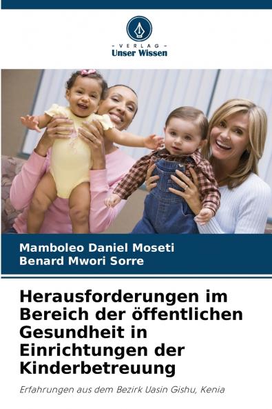 Herausforderungen im Bereich der öffentlichen Gesundheit in Einrichtungen der Kinderbetreuung