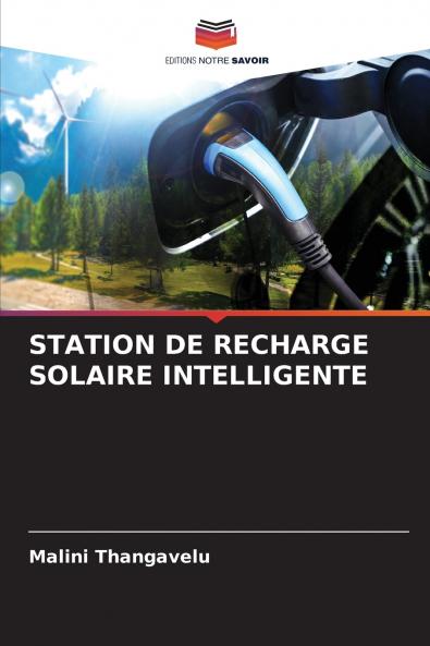 STATION DE RECHARGE SOLAIRE INTELLIGENTE