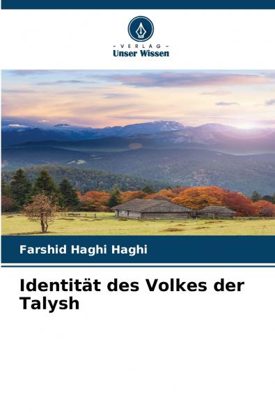 Identität des Volkes der Talysh