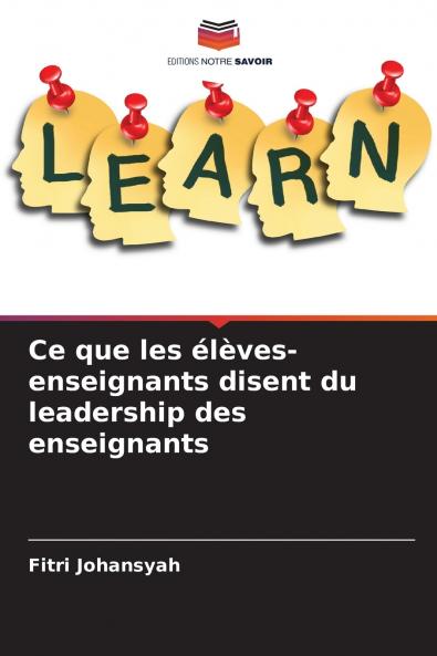 Ce que les élèves-enseignants disent du leadership des enseignants