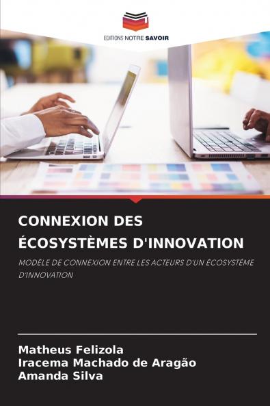 CONNEXION DES ÉCOSYSTÈMES D'INNOVATION