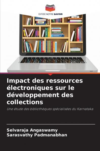 Impact des ressources électroniques sur le développement des collections