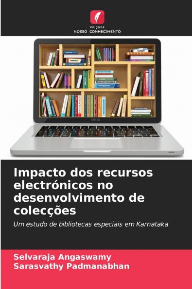 Impacto dos recursos electrónicos no desenvolvimento de colecções