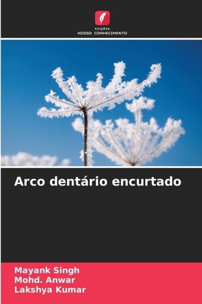 Arco dentário encurtado