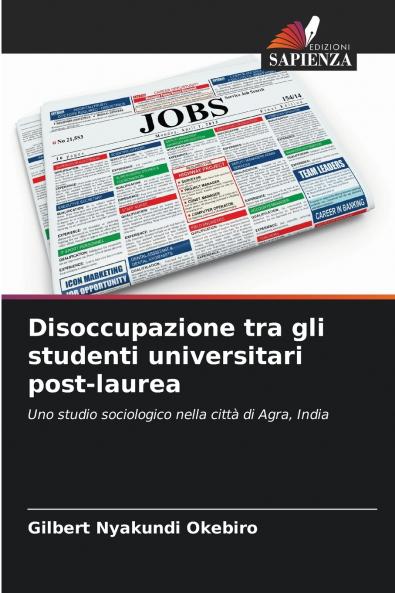 Disoccupazione tra gli studenti universitari post-laurea
