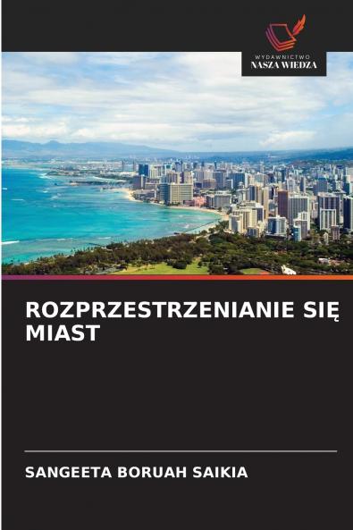 ROZPRZESTRZENIANIE SI? MIAST