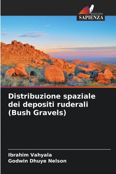 Distribuzione spaziale dei depositi ruderali (Bush Gravels)