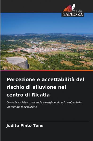 Percezione e accettabilità del rischio di alluvione nel centro di Ricatla