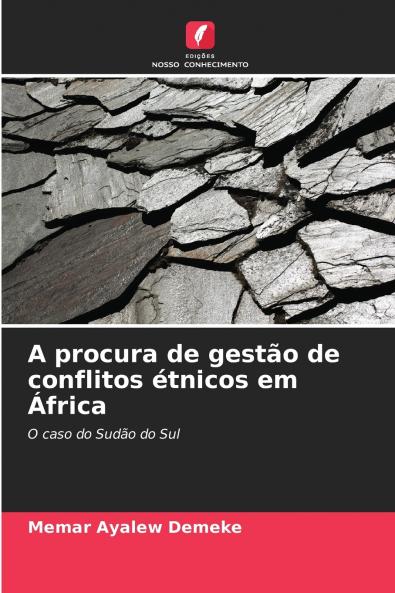A procura de gestão de conflitos étnicos em África