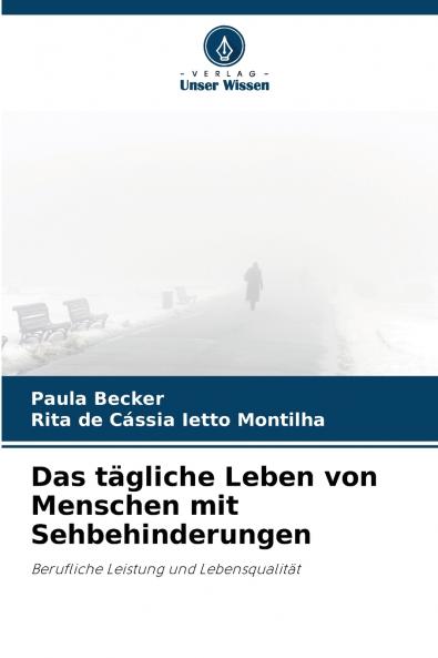 Das tägliche Leben von Menschen mit Sehbehinderungen