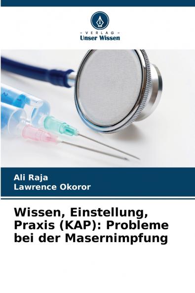Wissen Einstellung Praxis (KAP)