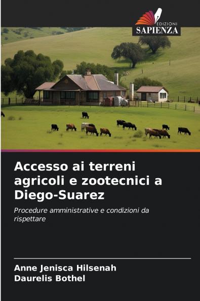 Accesso ai terreni agricoli e zootecnici a Diego-Suarez