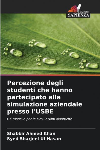 Percezione degli studenti che hanno partecipato alla simulazione aziendale presso l'USBE