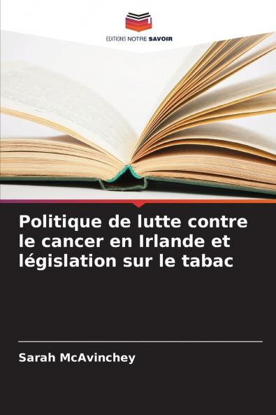 Politique de lutte contre le cancer en Irlande et législation sur le tabac