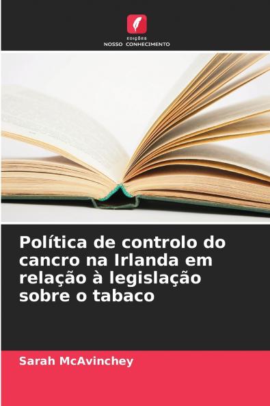 Política de controlo do cancro na Irlanda em relação à legislação sobre o tabaco