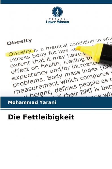 Die Fettleibigkeit