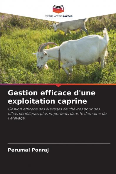 Gestion efficace d'une exploitation caprine
