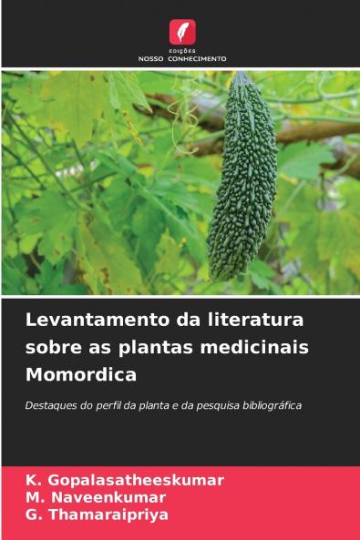 Levantamento da literatura sobre as plantas medicinais Momordica