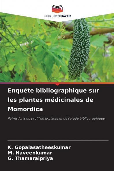 Enquête bibliographique sur les plantes médicinales de Momordica