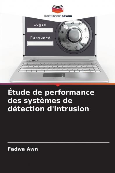 Étude de performance des systèmes de détection d'intrusion