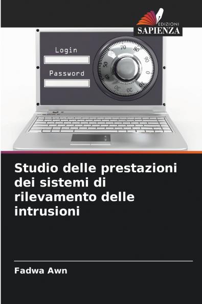 Studio delle prestazioni dei sistemi di rilevamento delle intrusioni