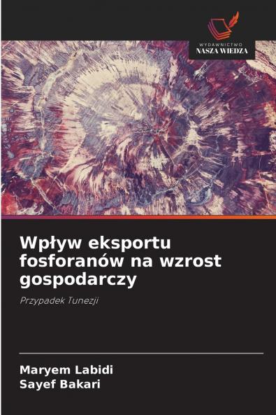 Wp?yw eksportu fosforanów na wzrost gospodarczy