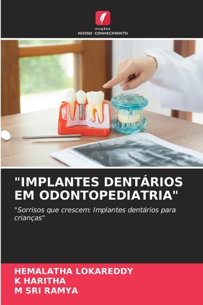 IMPLANTES DENTÁRIOS EM ODONTOPEDIATRIA
