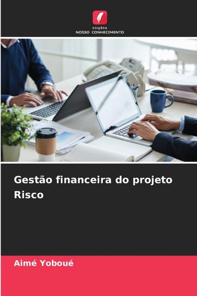 Gestão financeira do projeto Risco