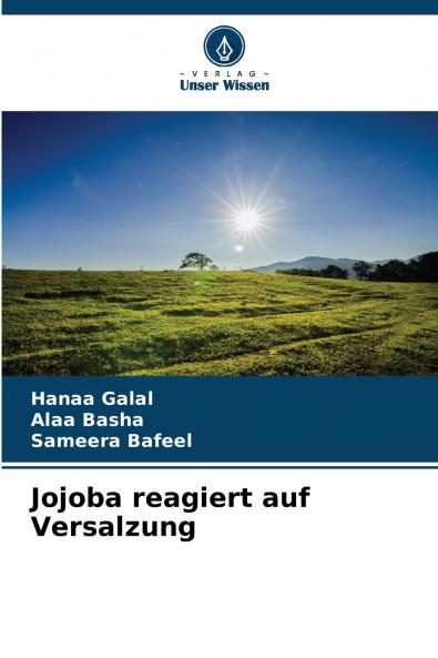Jojoba reagiert auf Versalzung