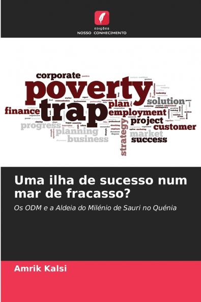 Uma ilha de sucesso num mar de fracasso?