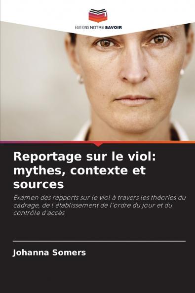 Reportage sur le viol