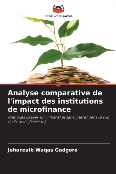 Analyse comparative de l'impact des institutions de microfinance