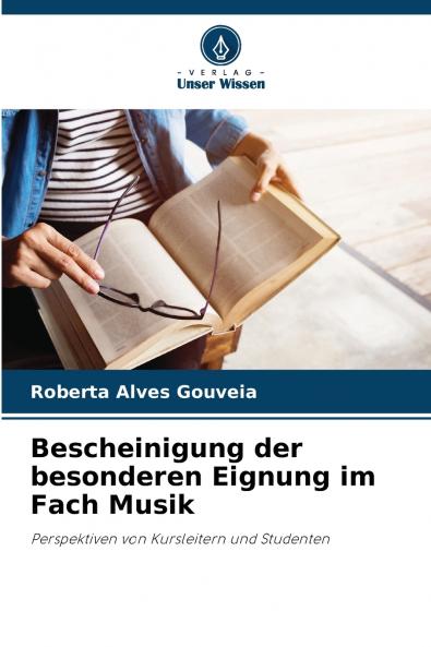 Bescheinigung der besonderen Eignung im Fach Musik