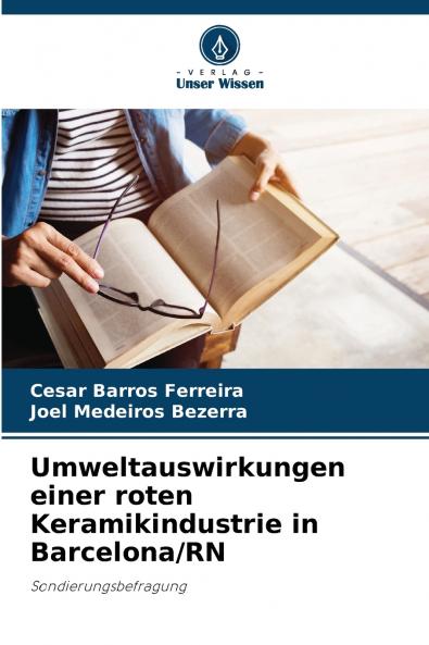 Umweltauswirkungen einer roten Keramikindustrie in Barcelona/RN
