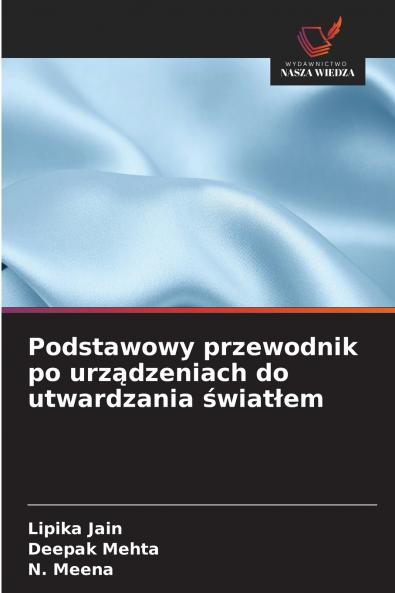 Podstawowy przewodnik po urz?dzeniach do utwardzania ?wiat?em