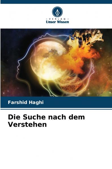 Die Suche nach dem Verstehen