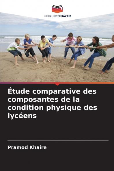 Étude comparative des composantes de la condition physique des lycéens