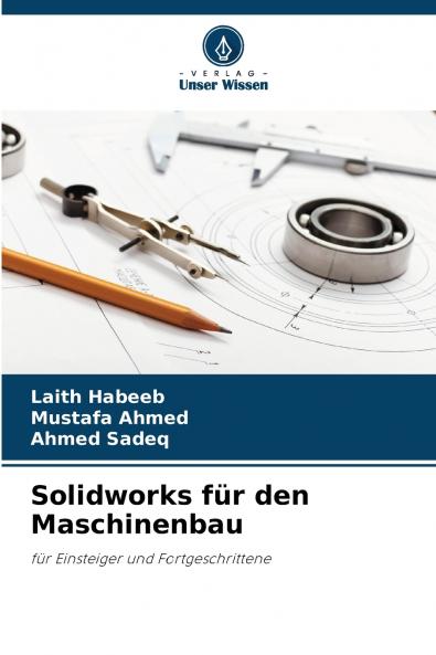 Solidworks für den Maschinenbau