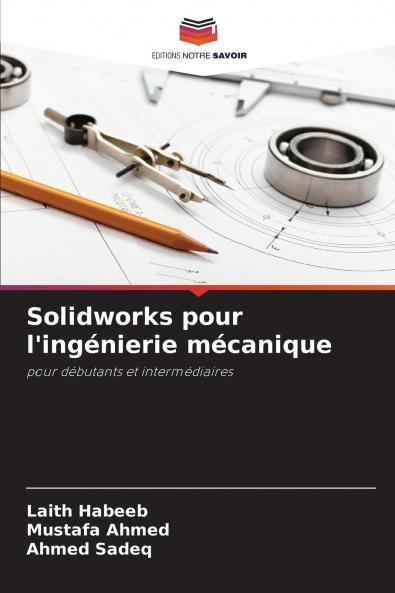 Solidworks pour l'ingénierie mécanique