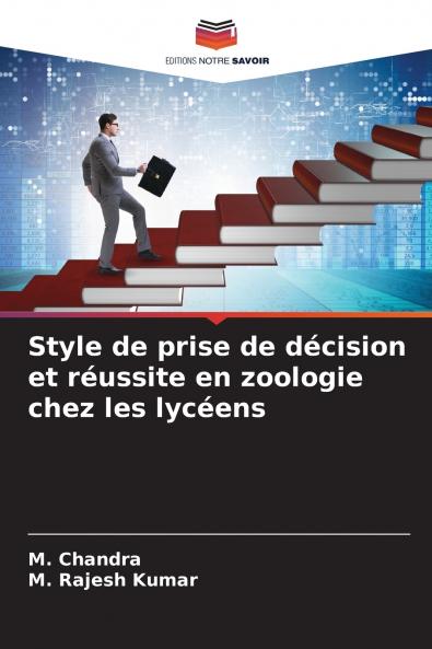 Style de prise de décision et réussite en zoologie chez les lycéens