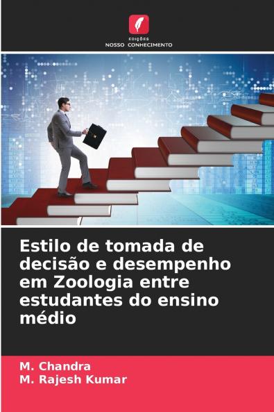 Estilo de tomada de decisão e desempenho em Zoologia entre estudantes do ensino médio